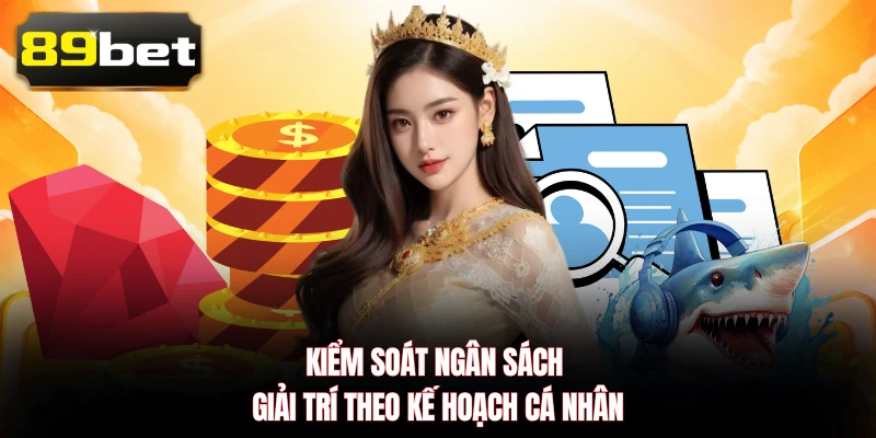 Kiểm soát ngân sách giải trí theo kế hoạch cá nhân