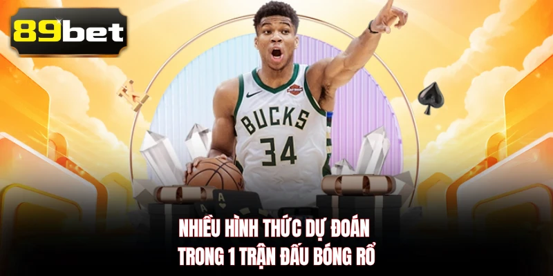 Nhiều hình thức dự đoán trong 1 trận đấu bóng rổ