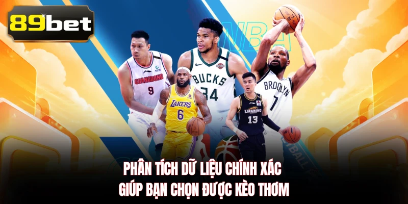 Phân tích dữ liệu chính xác giúp bạn chọn được kèo thơm